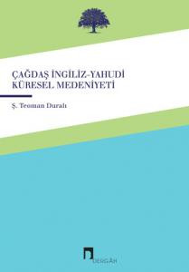 Çağdaş İngiliz-Yahudi Küresel Medeniyeti